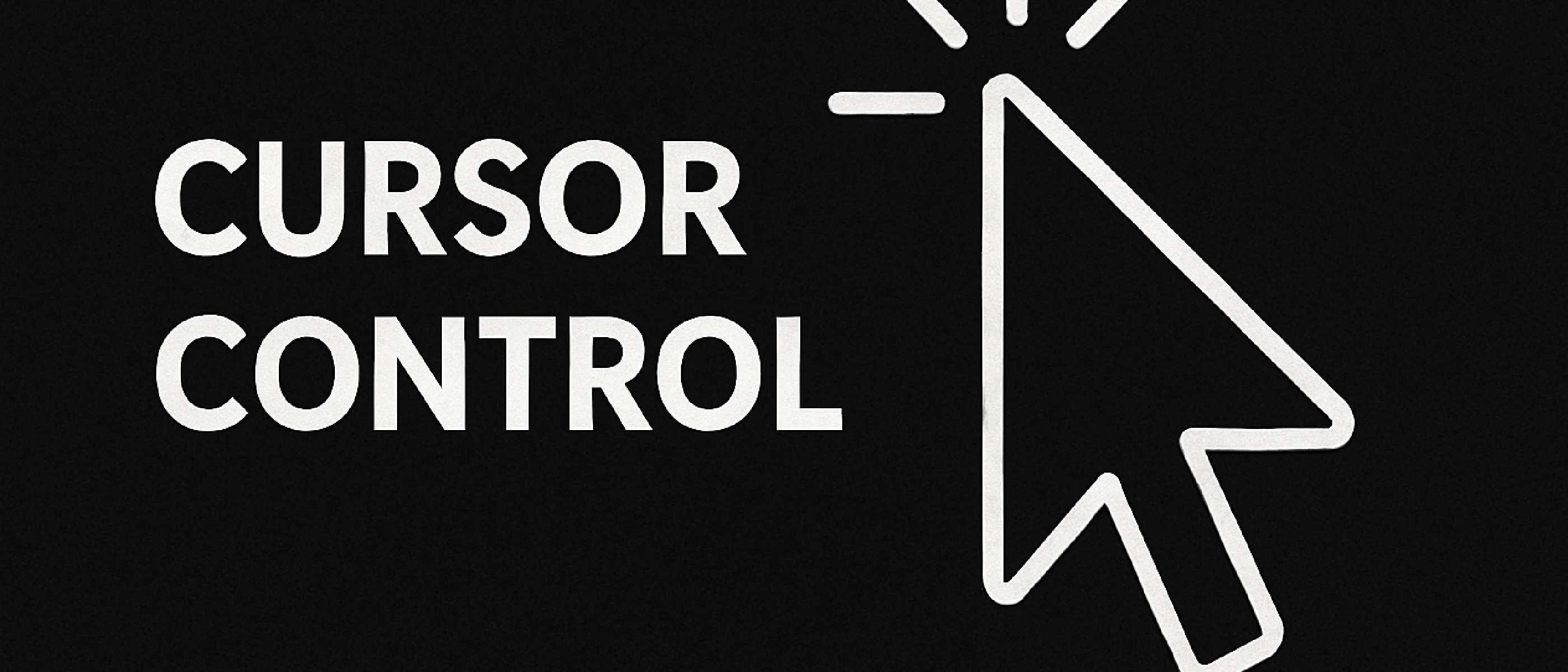 Cursor Control