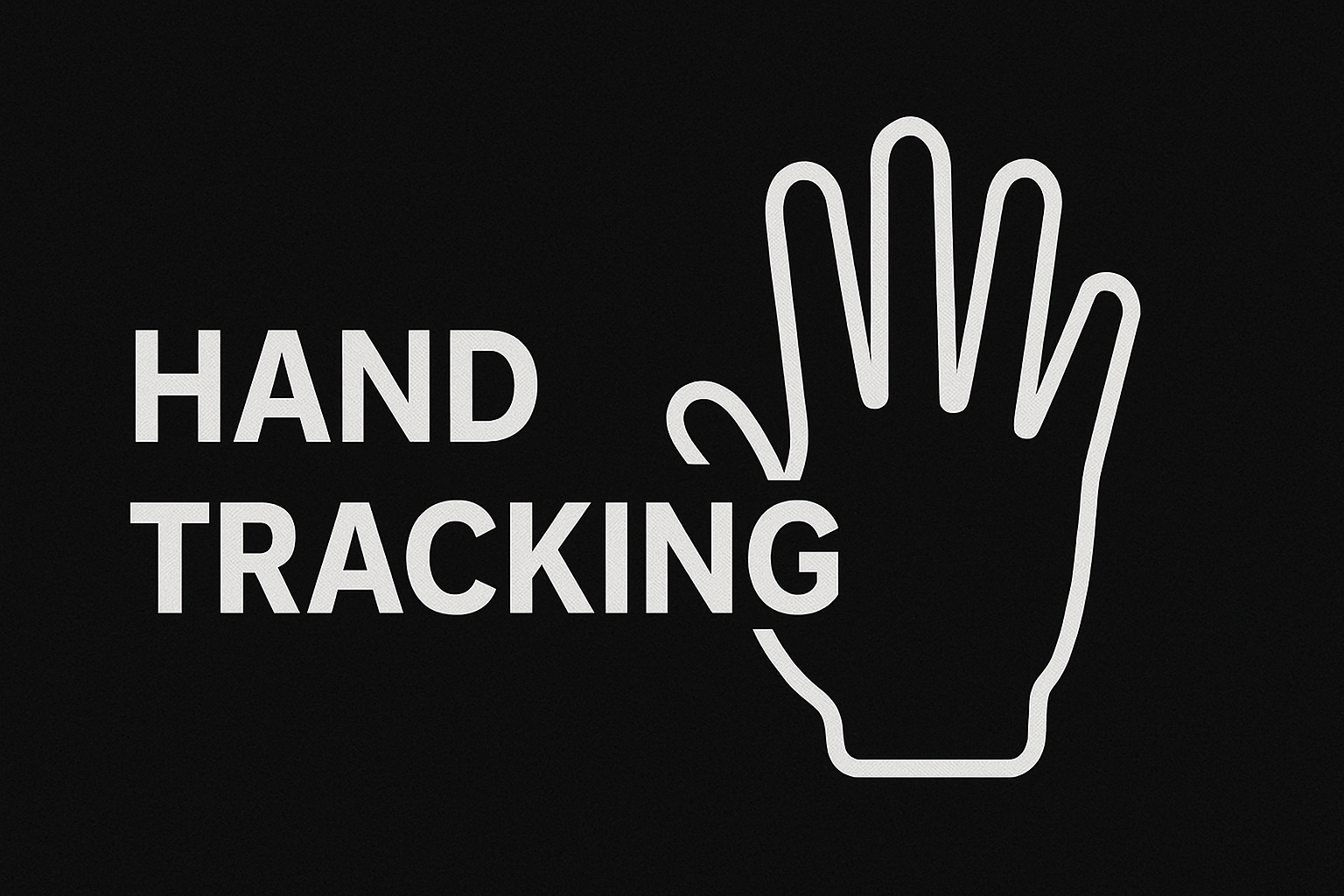 Hand Tracking